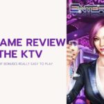 slot game review enter the ktv