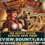 Review Bounty Raid 2