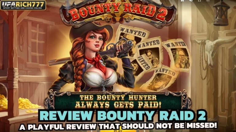 Review Bounty Raid 2